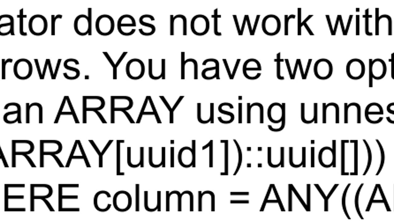 PSQLException ERROR operator does not exist uuid uuid