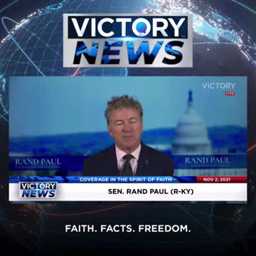 Victory News w/Sen. Rand Paul: We can't have our lives disrupted?! (11.2.21-4pm/CT)