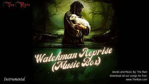 Watchman Reprise (Music Box) - Instrumental