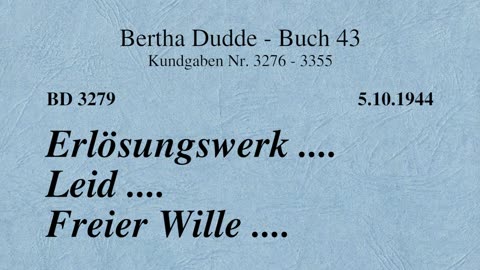 BD 3279 - ERLÖSUNGSWERK .... LEID .... FREIER WILLE ....