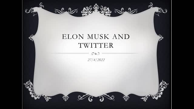 My Opinion on Elon Musk's Recent Acquisition of Twitter