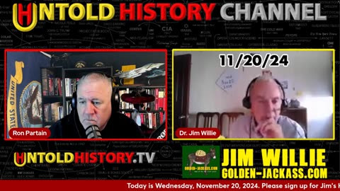 Untold History Channel - A Discussion With Jim Willie | 11/20/24