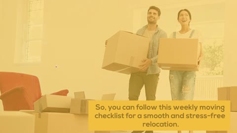 The Best Weekly Moving Checklist