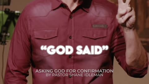 Asking God For Confirmation | Pastor Shane Idleman