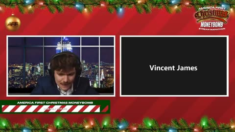 America First Christmas MONEYBOMB Marathon Stream special guest Vincent James