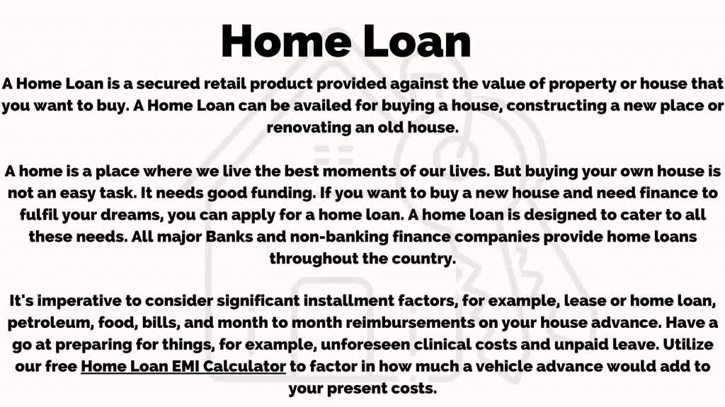 All About Home Loan