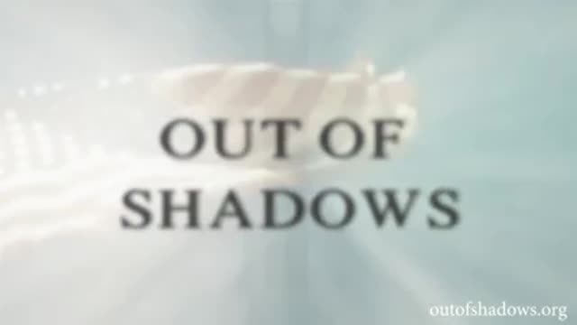 Out of Shadows