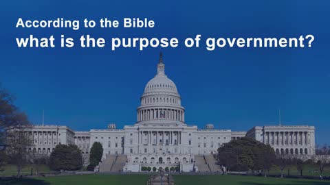 The Biblical Role of Government