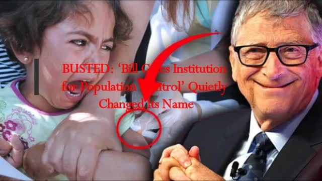 BUSTED: ‘Bill Gates Institution for Population Control’ Quietly Changed Its Name