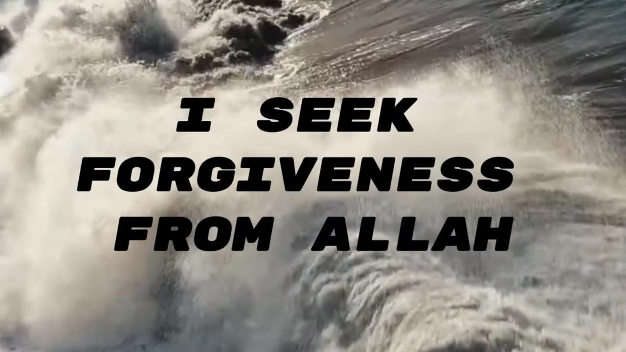 ARE YOU SEEKING FORGIVENNESS FROM ALLAH?