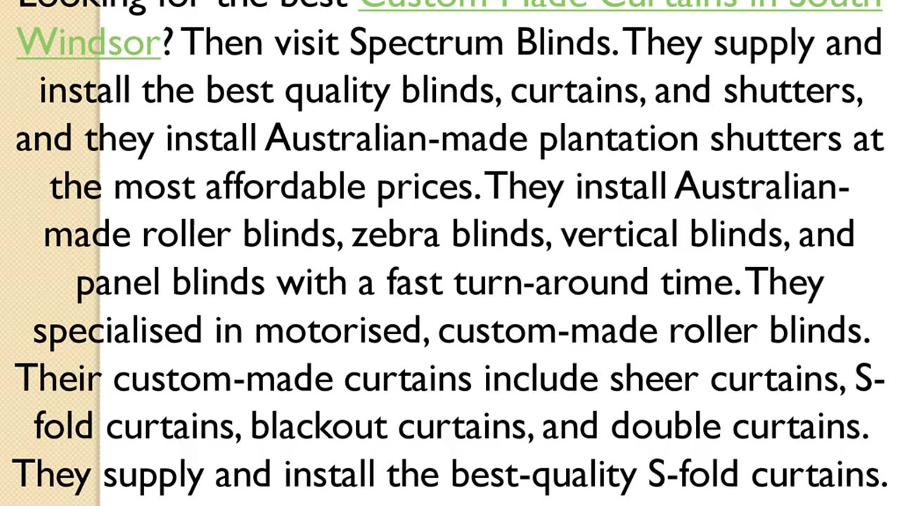 Get the best Custom Made Curtains in South Windsor