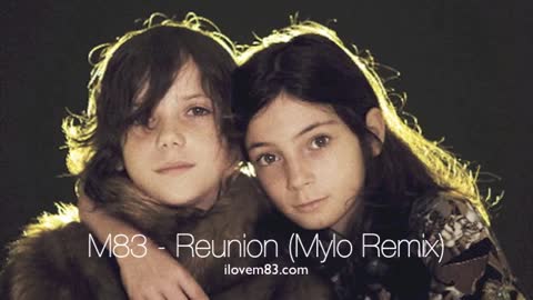 M83 - Reunion