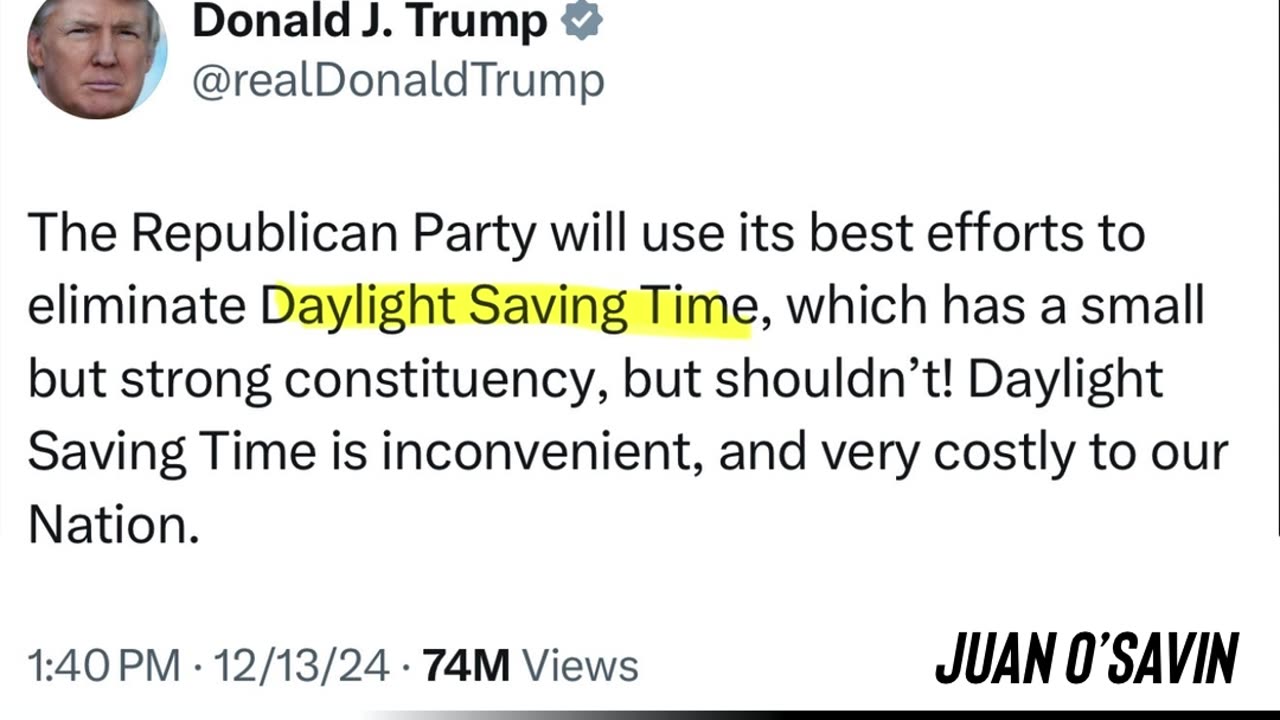 Trump Comms: Daylight Savings Time
