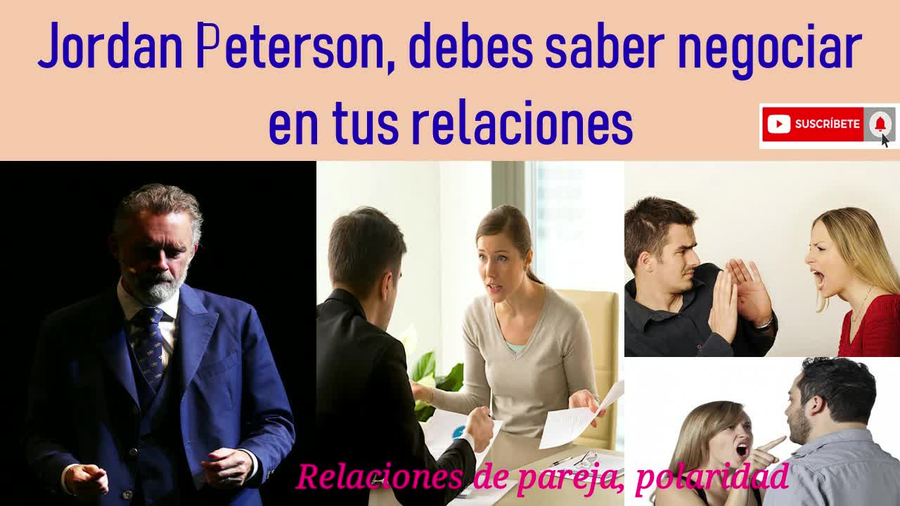 Debes saber negociar en tus relaciones - Jordan Peterson 💊💰🌌💞👁‍🗨