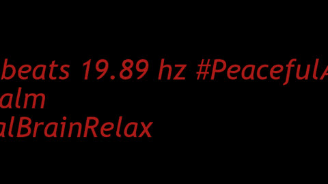 binaural_beats_19.89hz_BinauralMeditative BinauralRelaxationZone BinauralSoundEscape