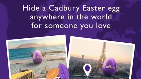 This Easter, hide a Cadbury egg anywhere in the world with love!