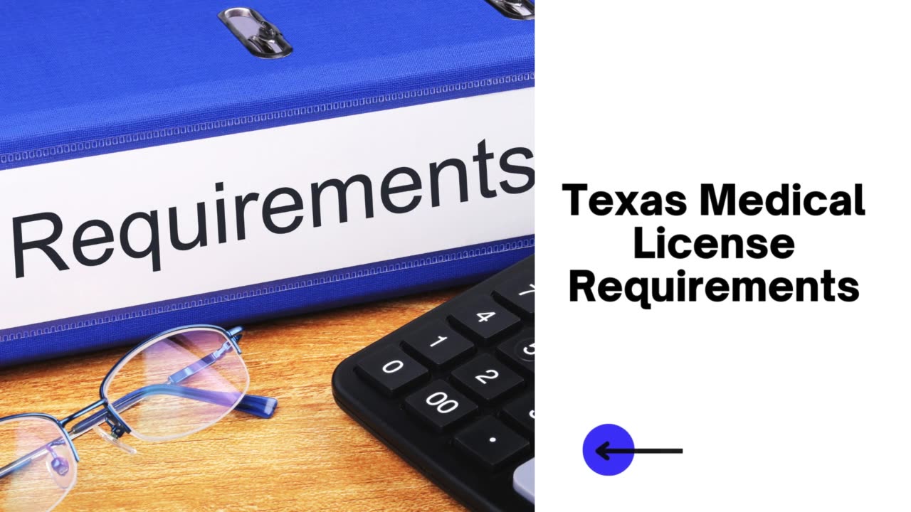 Get Licensed: Performing Medicine In Texas