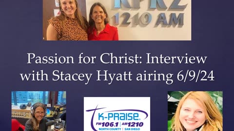 Passion for Christ Radio Show with Stacey Hyatt: Interview of Wendy Scott