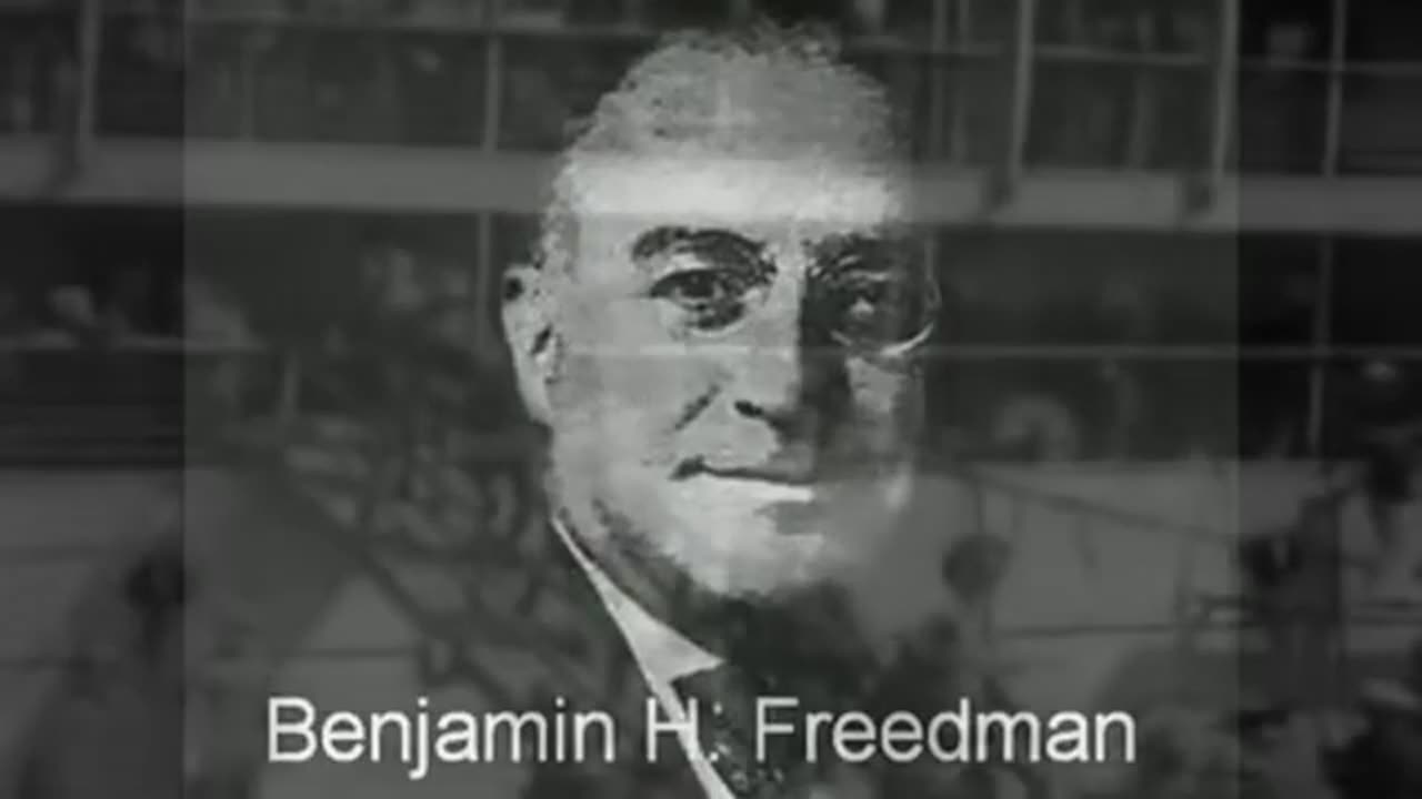 Benjamin Freedman über den 1. Und 2. Weltkrieg