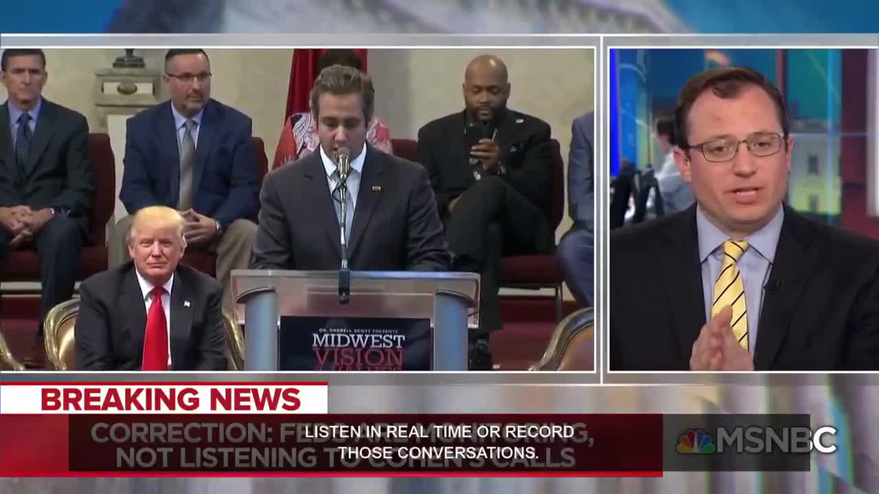 NBC retracts! Cohen wasn't 'wire-tapped,' They were monitoring, not liistening