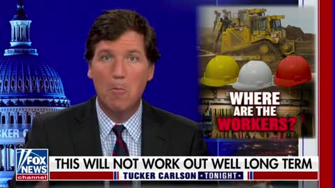 Tucker Carlson breaks down how the Biden admin's destructive policies are disincentivizing work
