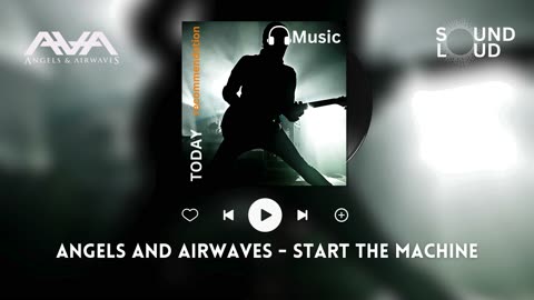 Angels and Airwaves - Start The Machine