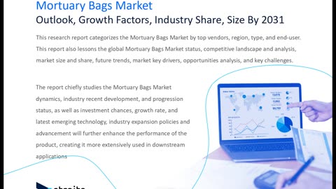 Mortuary Bags Market Growth Drivers, Restraints, and Key Segmentations