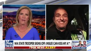 Washington State Trooper Who Said Gov. Inslee "Can Kiss My A**" SLAMS Mandates On Ingraham