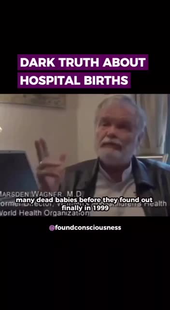 DARK TRUTH ABOUT HOSPITAL BIRTHS