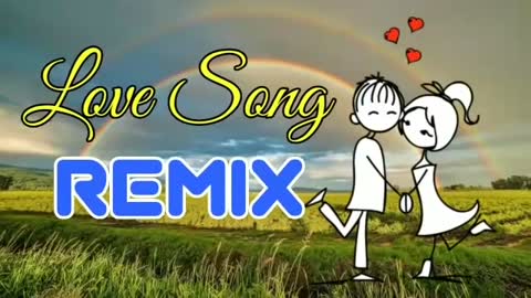 Best love song remix