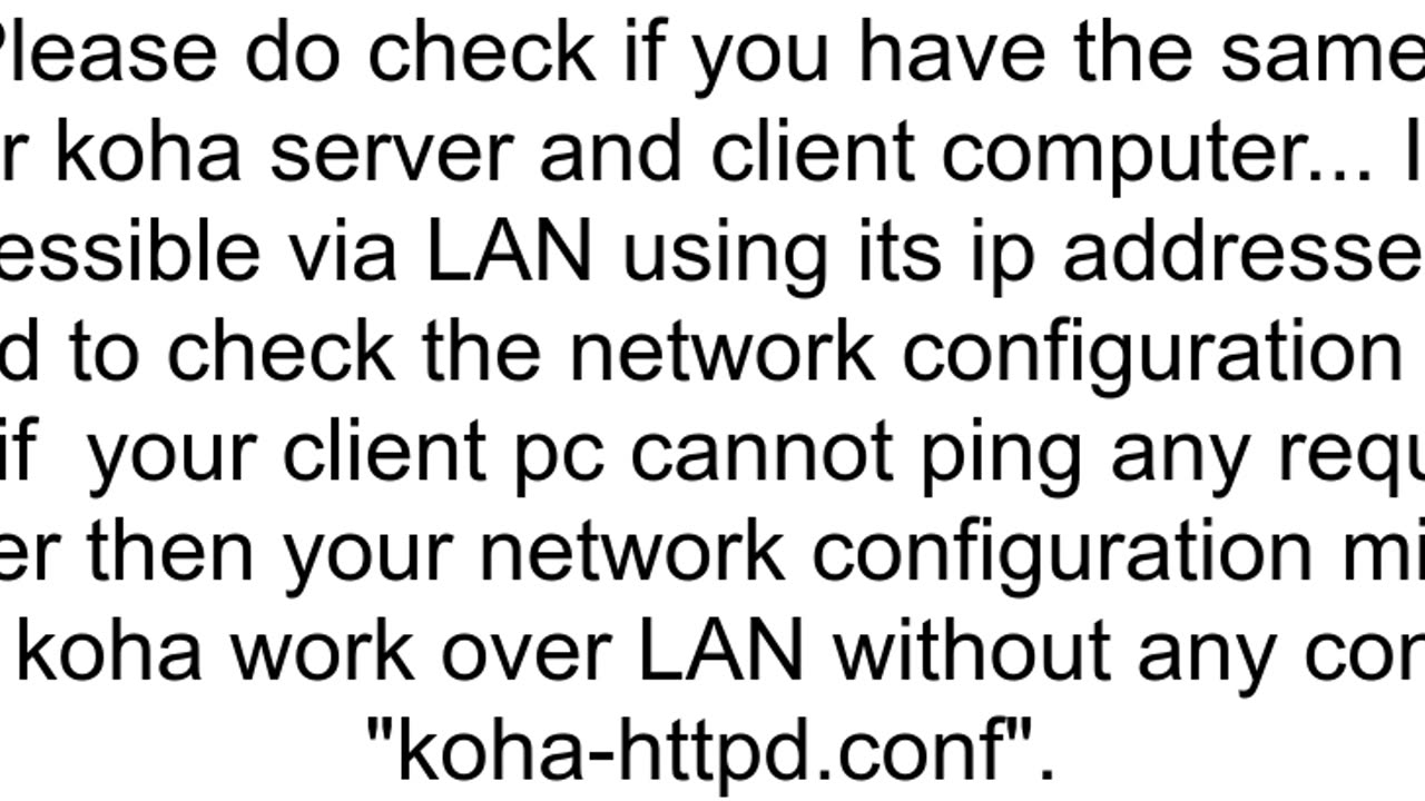 Access Koha StaffOPAC client over LAN network