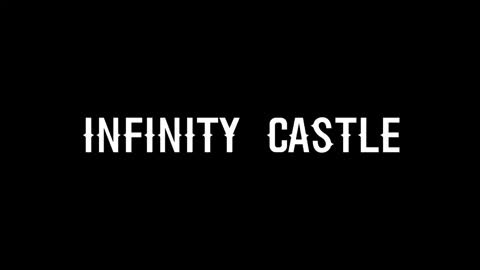 Infinity castle edit