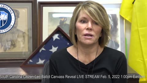 (Corrected time) FEB. 5, 2022 LIVE STREAM - SOUTH CAROLINA CITIZEN-LED BALLOT CANVASS REVEAL