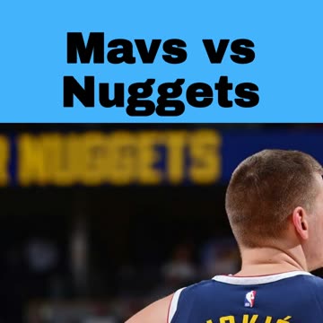 Mavs vs Nuggets What To Watch