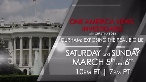 OAN to air Durham: Exposing the Real Big Lie
