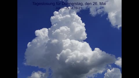 Tageslosung für Donnerstag, den 26. Mai