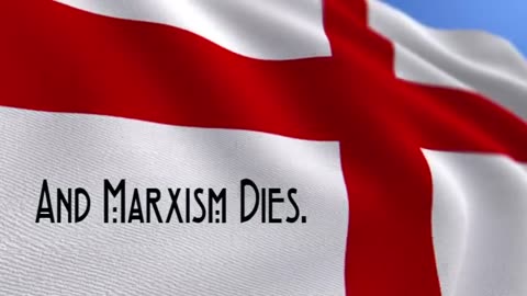 England: Where Marxism Comes to Die.