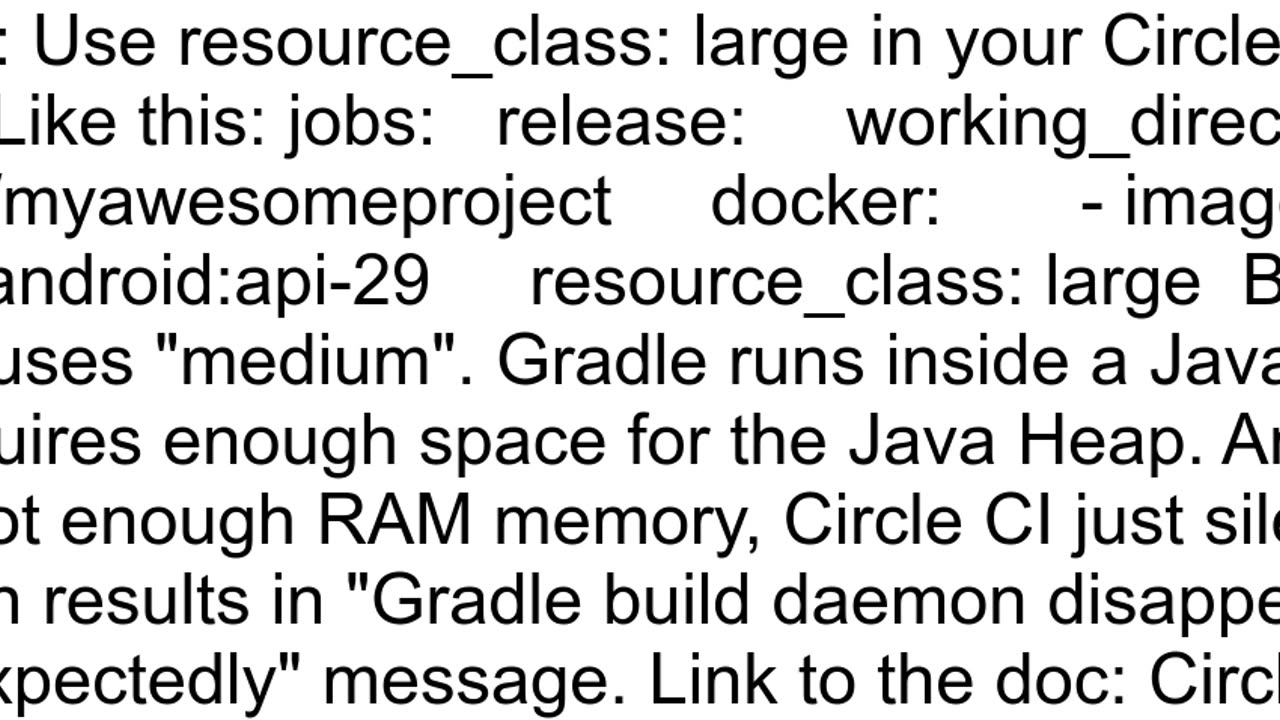 Gradle build daemon disappeared unexpectedly in CircleCI