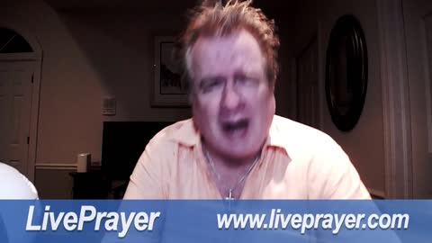 Liveprayer with Bill Keller 8/17/22