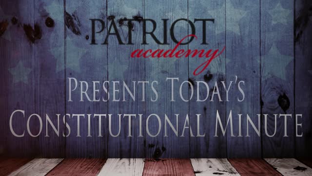 Today's Constitutional Minute: How Can You Give Your Life, Fortune, and Sacred Honor?