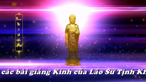 KHAI THỊ SỐ 25 - PHƯƠNG PHÁP 10 NIỆM.