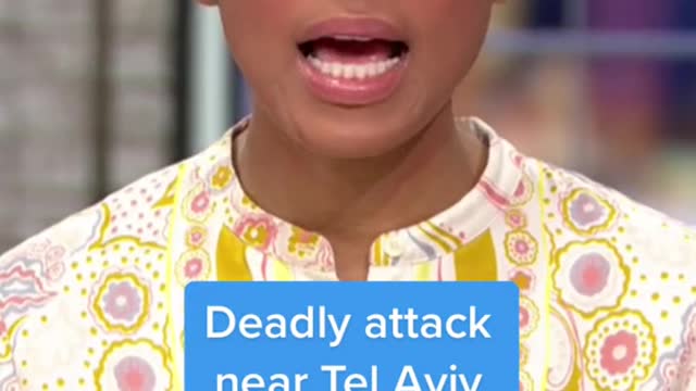 Deadly attack near Tel Aviv