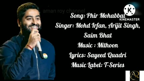 Dil Sambhal ja Jara phir Mohabbat karne chala hai tu
