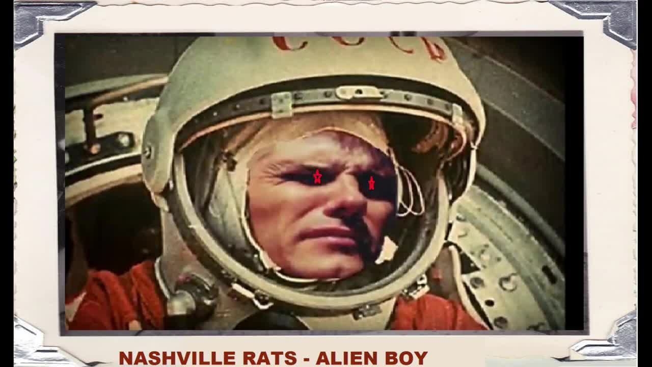 NASHVILLE RATS - ALIEN BOY