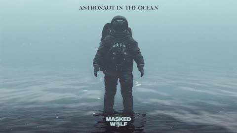 Masked Wolf - Astronaut in the Ocean :D