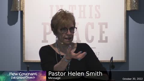 October 30 2022 - Pastor Helen with the Message