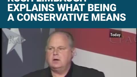 Icon Rush Limbaugh explains what being a conservative means