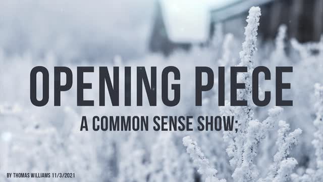 A common sense show;