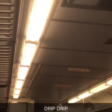 Drip drip train ceiling leaks