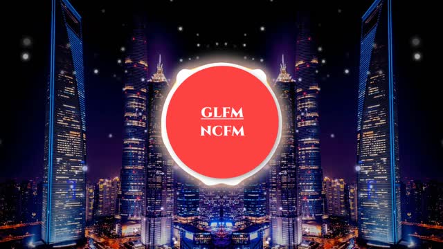 [GLFM-NCFM] Youtube No copyright background Music